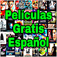 Peliculas gratis en español full HD