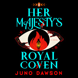 Obraz ikony: Her Majesty's Royal Coven: A Novel