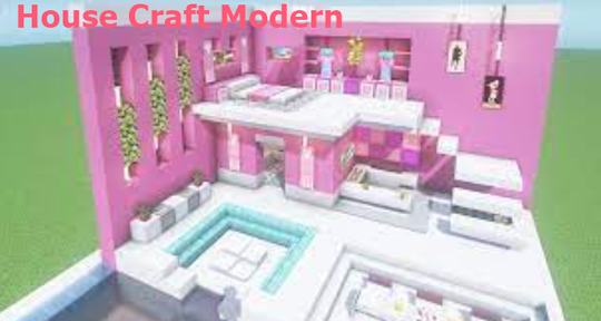 House Craft Modern