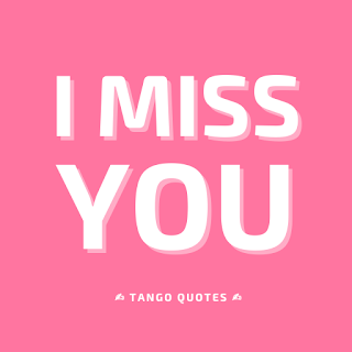 I Miss You Quotes and Sayings apk