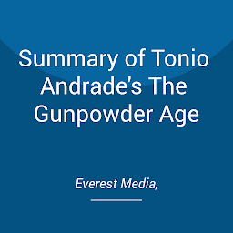 Obraz ikony: Summary of Tonio Andrade's The Gunpowder Age