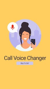 Call Voice Changer Boy to Girl Screenshot