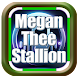 Hiss Megan Thee Stallion