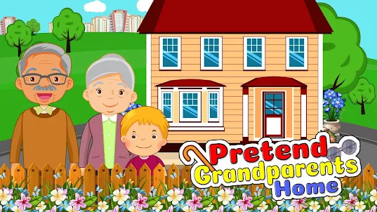 Pretend Grandparents Home 