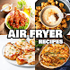 Air Fryer Recipes : CookPad - Androidアプリ