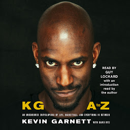 Icon image KG: A to Z: An Uncensored Encyclopedia of Life, Basketball, and Everything in Between
