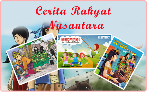 150+ Cerita Rakyat Nusantara Screen 2
