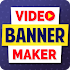 Banner Maker, GIF Creator16.0 (Pro)