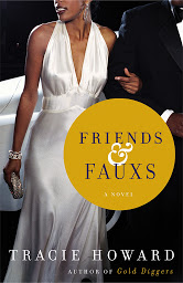 Icon image Friends & Fauxs: A Novel