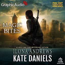 Icon image Magic Bites [Dramatized Adaptation]: Kate Daniels 1