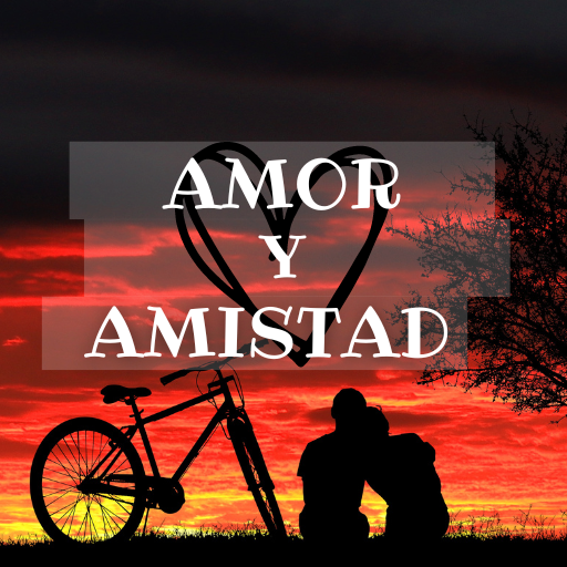 Imágenes de Amor and Amistad