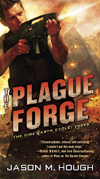 Icon image The Plague Forge: The Dire Earth Cycle: Three