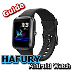 Cover Image of Tải xuống HAFURY Android Watch Guide 1 APK