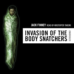 Icon image The Invasion of the Body Snatchers