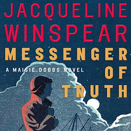 Icon image Messenger of Truth: A Maisie Dobbs Novel