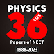 Physics: 36 Year Paper of NEET