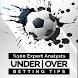 Under Over Bet / %98 Success. - Androidアプリ