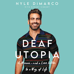 Icon image Deaf Utopia: A Memoir—And a Love Letter to a Way of Life