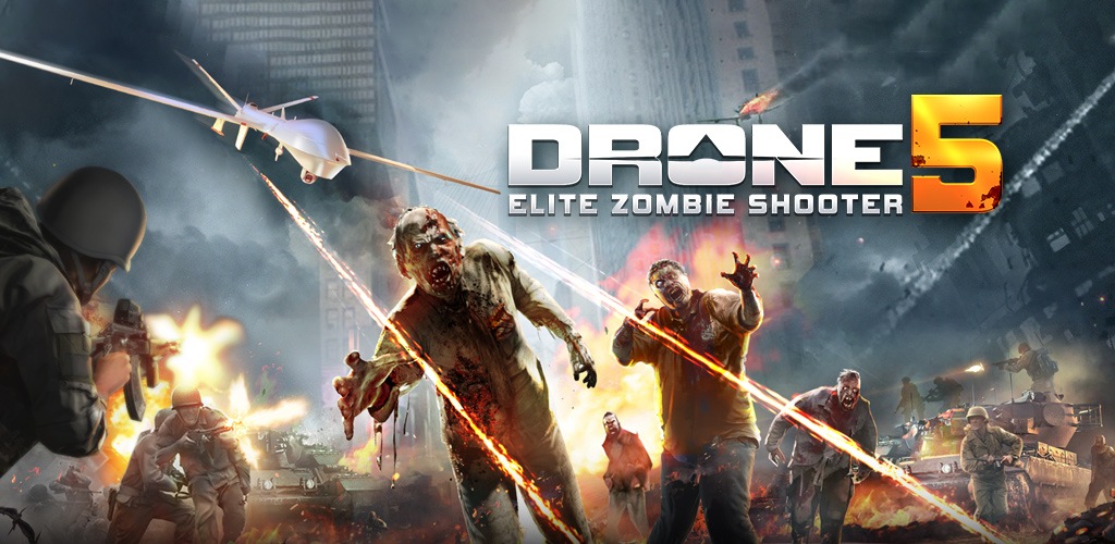 Drone 5: Elite Zombie Shooter APK v2.00.008 MOD (Unlimited Money)