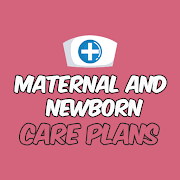 Maternal and Newborn Nursing Care Plans