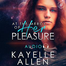 Icon image At the Mercy of Her Pleasure: A sci-fi romance