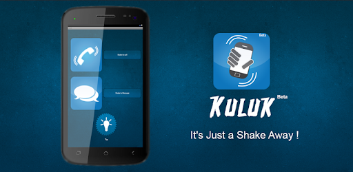 Kuluk : Its just a Shake Away