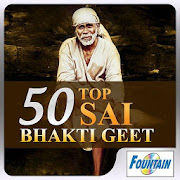 50 Top Sai Bhakti Geet