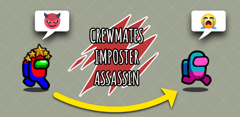 Crewmate Imposter - 刺客獵人殺手
