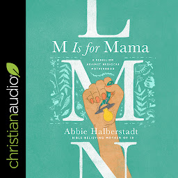 Icon image M Is for Mama