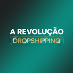Cover Image of डाउनलोड Revolução Dropshipping  APK