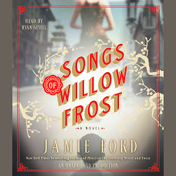 Symbolbild für Songs of Willow Frost: A Novel