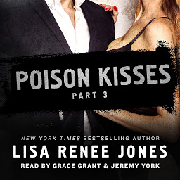 Symbolbild für Poison Kisses Part 3