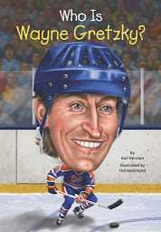 Icon image Who Is Wayne Gretzky?