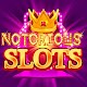 Notorious Slots