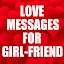 Love Messages for Girlfriend