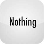 Cover Image of Download Nothing  APK