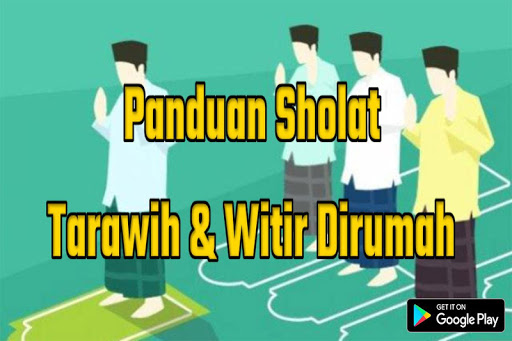 Panduan Sholat Tarawih Dan Witir Dirumah