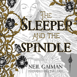 Icon image The Sleeper and the Spindle