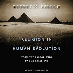 Imagem do ícone Religion in Human Evolution: From the Paleolithic to the Axial Age