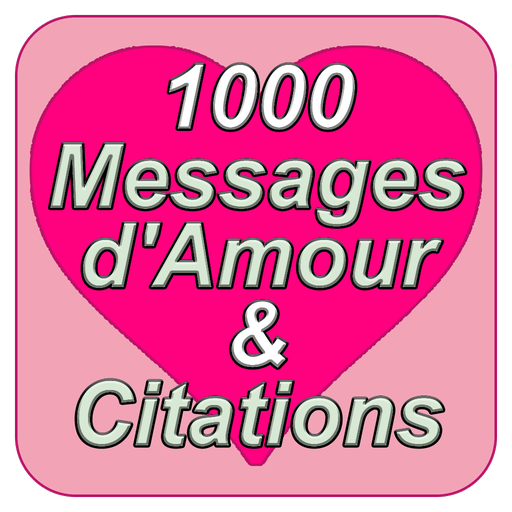 1000  SMS d'Amour & Citations Download on Windows