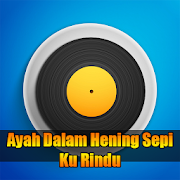 Top 35 Music & Audio Apps Like Ayah Dalam Hening Sepi Ku Rindu - Best Alternatives