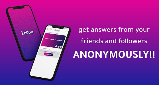 Incoo : Get Anonymous Messages Unknown