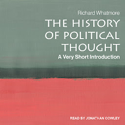 Icon image The History of Political Thought: A Very Short Introduction