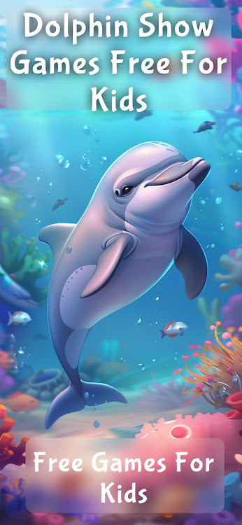 Fun Dolphin Show Game For Kids - 3.0.0 - (Android)