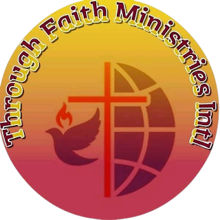 Through Faith Ministries Intl