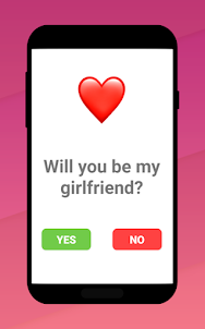 Will you be my girlfriend?