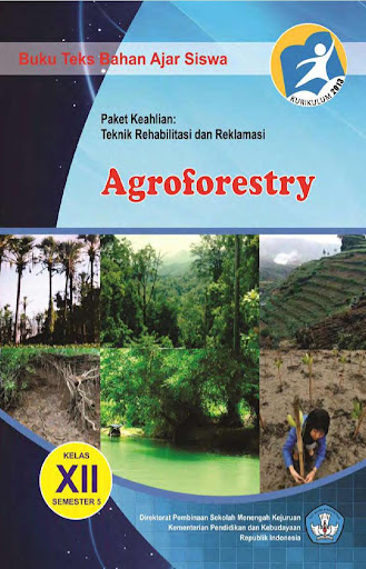 Buku Siswa Kelas 12 SMK Agroforestry Semester 5