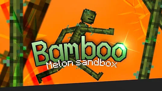 Bamboo mod melon sandbox