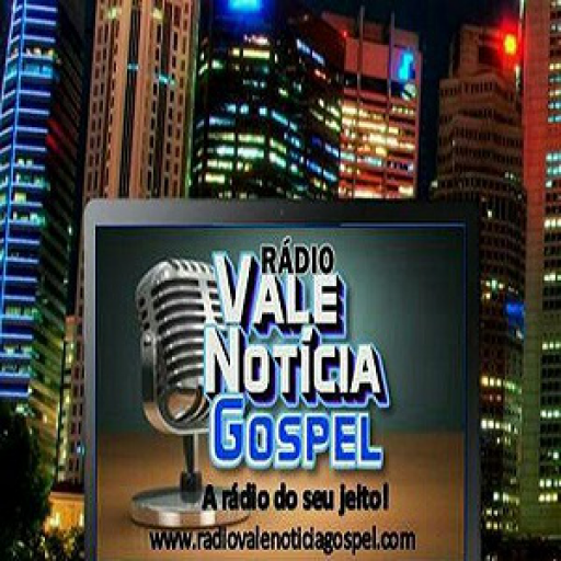 RADIO VALE NOTICIA GOSPEL BR