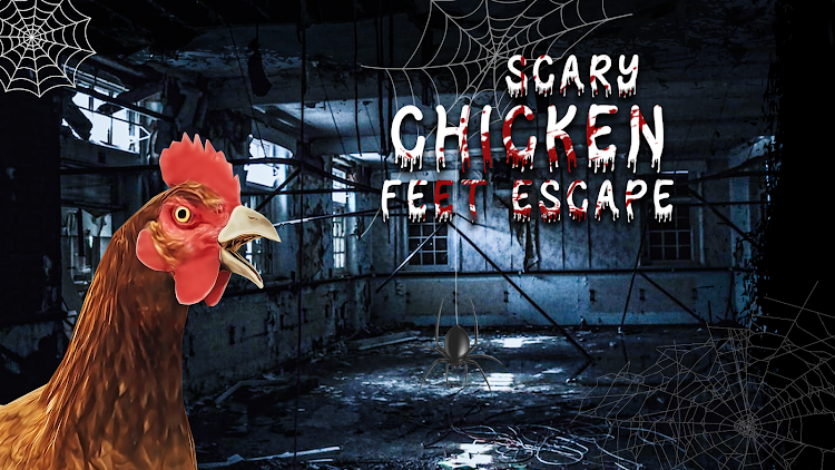 Scary Chicken Feet Escape Game - 0.5 - (Android)